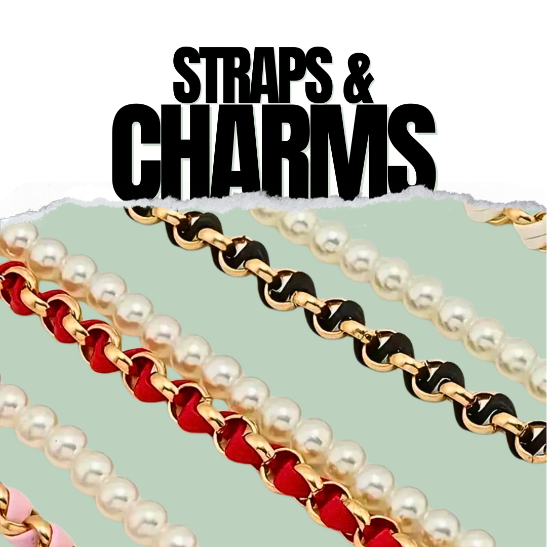 Straps & Charms