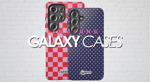 Samsung Galaxy Phone Cases
