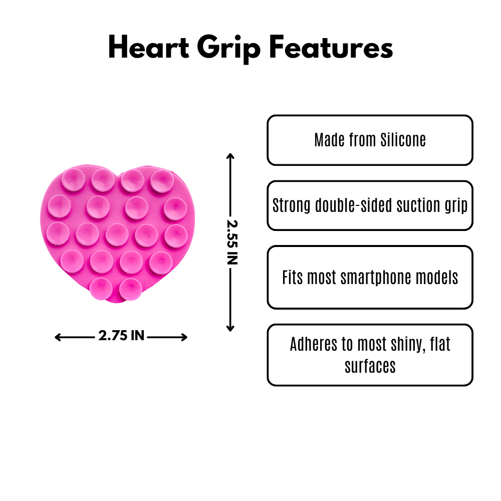 A pink heart-shaped silicone suction grip with suction dots, shown on a white background with text labels detailing its features and dimensions: 2.75 IN wide and 2.55 in long. Strong double-sided suction, fits most smartphone models, adheres to most shiny, flat surfaces