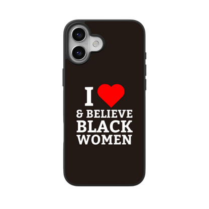 I HEART & Believe Black Women Flex Phone Case