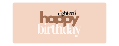 22Eighteen Birthday Gift E-Card