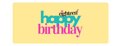 22Eighteen Birthday Gift E-Card